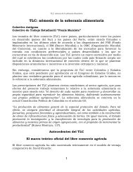 TLC: nÃ©mesis de la soberanÃ­a alimentaria - Agencia Prensa Rural