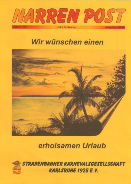 Endlich ist es soweit, die Ferien- und Urlaubszeit ist ... - Stra-Ba-Ka