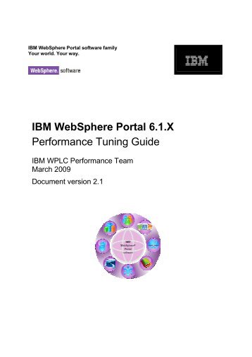 IBM WebSphere Portal 6.1.X Performance Tuning Guide