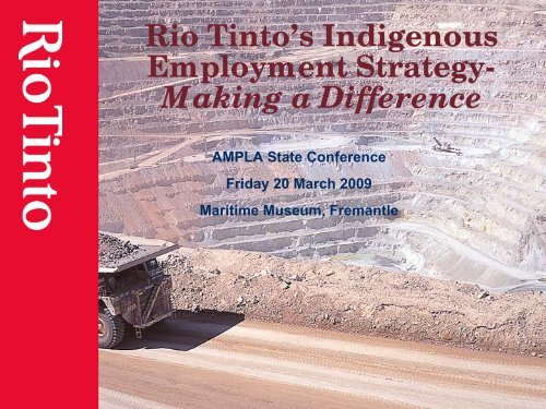 Rio Tinto's Indigenous Employment Strategy - Mid West ...