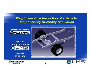 Weight and Cost Reduction of a Vehicle Component by Durability ...