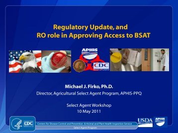 Regulatory Update, and RO role in Approving Access to BSAT