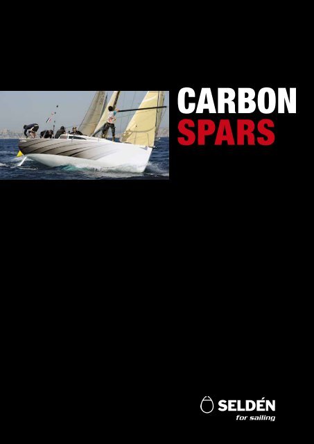 CARBON SPARS - Seldén Mast