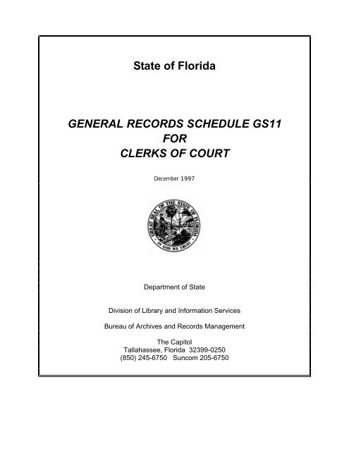 general records schedule gs11 for clerks of court - Office of District ...