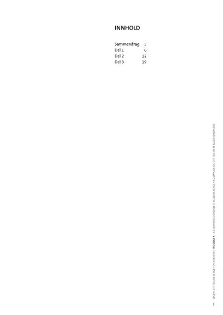 Prosjekt K- ambulerende team, rapport I - KoRus Bergen