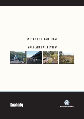 Metropolitan Coal 2012 Annual Review - Peabody Energy