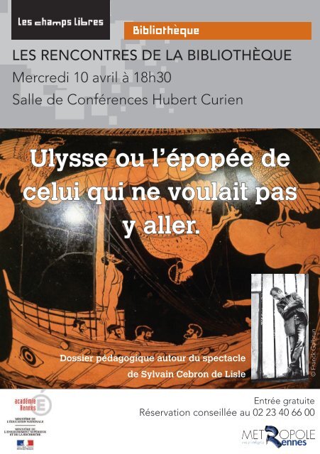 Ulysse ou l'Ã©popÃ©e de celui qui ne voulait pas y aller.