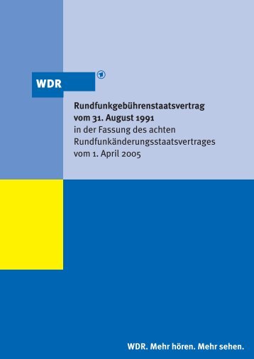 Rundfunkgebührenstaatsvertrag vom 31. August 1991 in der ...