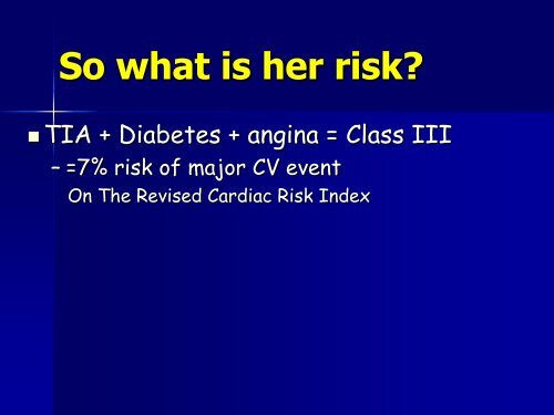 Perioperative cardiac risk assessment