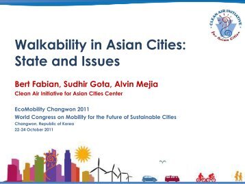Walkability in Asian Cities - EcoMobility Changwon 2011