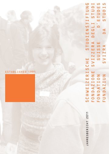 Jahresbericht 2011 (pdf) - Schweizerische Studienstiftung