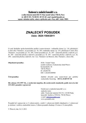 ZNALECKÝ POSUDEK číslo: 3624-1504/2011 - e-aukce