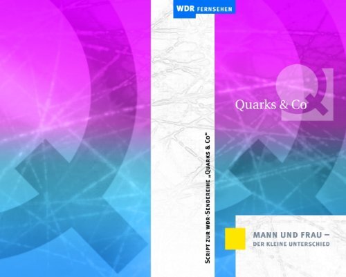 Quarks Co Mann Und Frau Der Kleine Unterschied