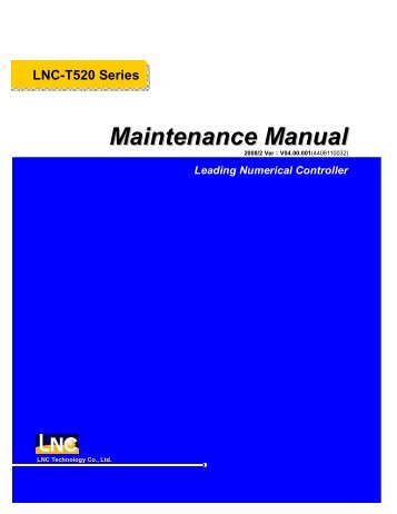 LNC-T520 Series_Maintenance_Manual_V04.00.001 ...