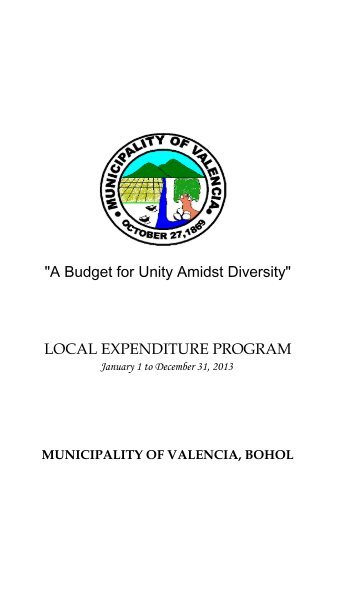 LOCAL EXPENDITURE PROGRAM - Municipality of Valencia, Bohol