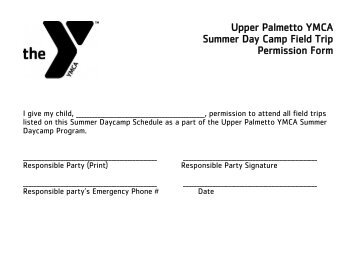 Upper Palmetto YMCA Summer Day Camp Field Trip Permission Form