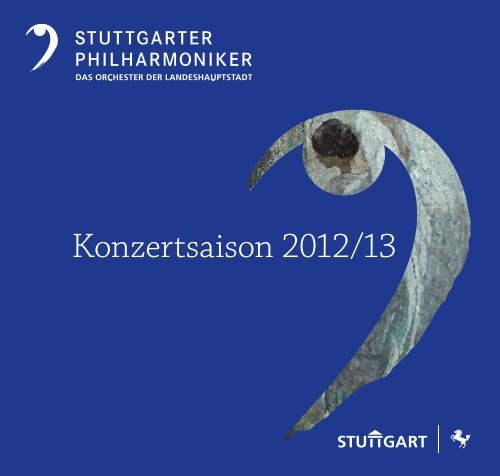 Broschüre zum Herunterladen (pdf) - Stuttgarter Philharmoniker