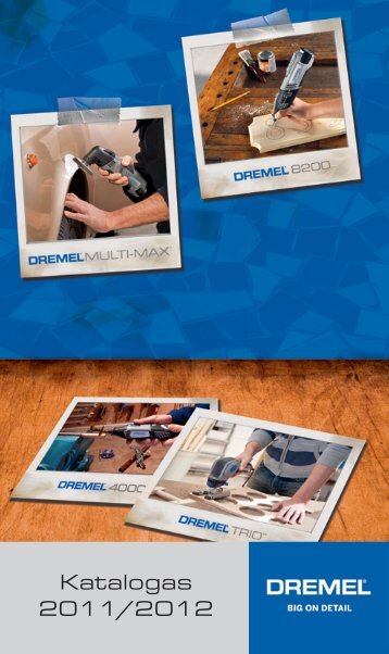Katalogas 2011/2012 - Dremel
