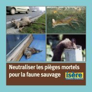 Neutraliser les pièges mortels pour la faune sauvage - (LPO) Alsace