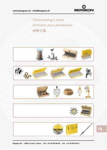 Clockmaking's tools Artículos para pendulería 时钟工具 - Bergeon SA