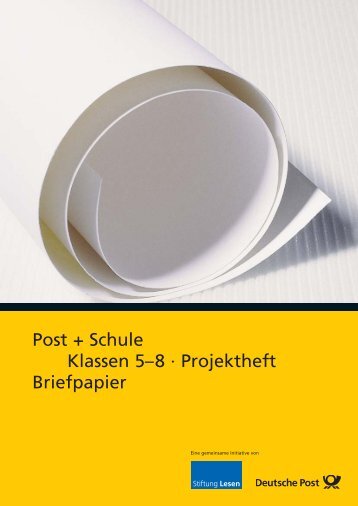 Post + Schule Klassen 5â€“8 Â· Projektheft Briefpapier - Deutsche Post