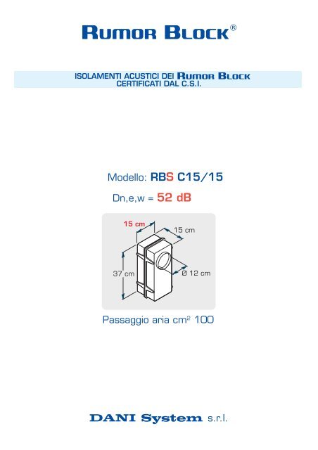 Scarica la certificazione modello: RBS C15/15 - RUMOR BLOCK