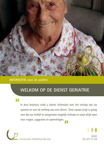 Welkom op de dienst geriatrie - UZ Brussel: Patientinfo