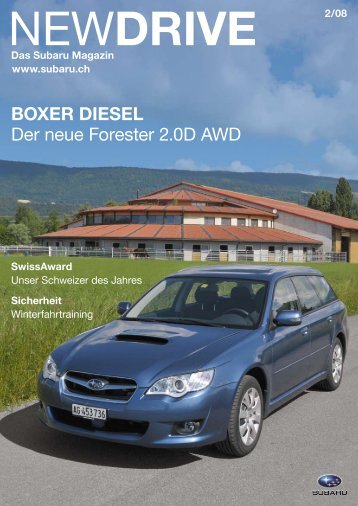 BOXer DieSeL Der neue Forester 2.0D AwD - Subaru