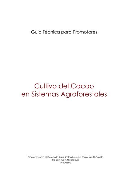 Cultivo del Cacao en Sistemas Agroforestales - IICA