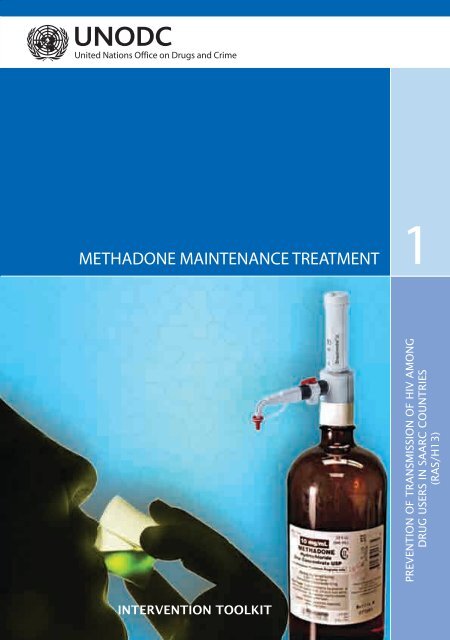 methadone maintenance treatment - United Nations Office on Drugs ...