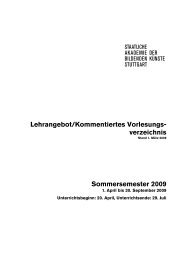 Lehrangebot/Kommentiertes Vorlesungs - Staatliche Akademie der ...