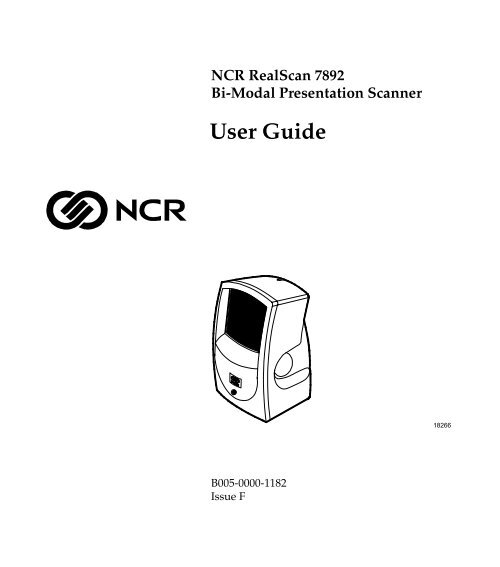 NCR RealScan 7892 Bi-Modal Presentation Scanner