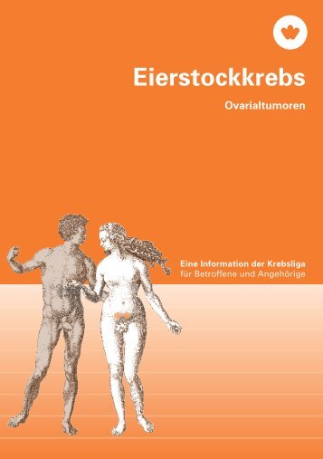 Eierstockkrebs â€“ Eine Information der Krebsliga - Krebsliga Schweiz