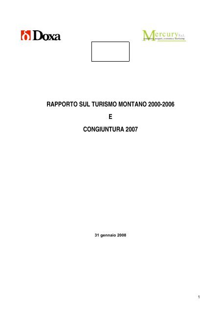 rapporto sul turismo montano 2000-2006 e congiuntura 2007