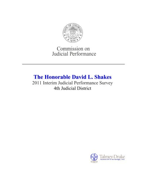 Judge David L. Shakes - Commissions on Judicial Performance