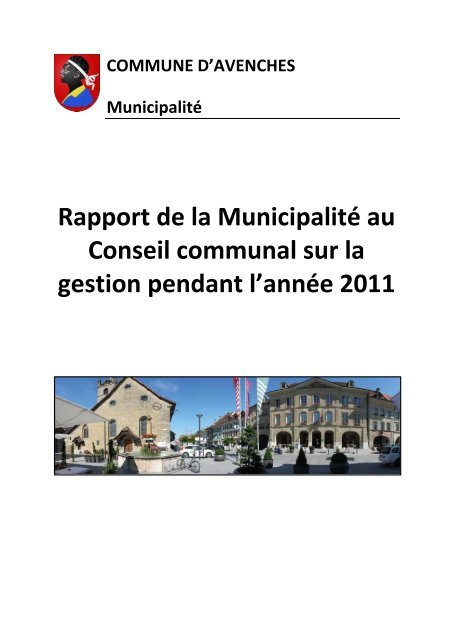 Rapport de gestion 2011 - Commune Avenches