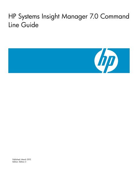 HP Systems Insight Manager 7.0 Command Line Guide