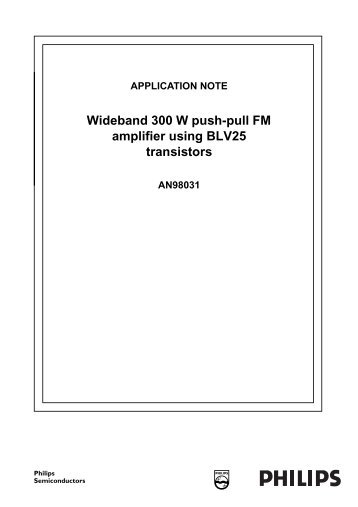 using BLV25 transistorsWideband 300 W push-pull FM amplifier ...