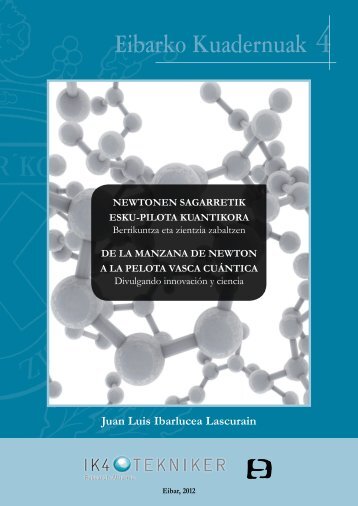 Eibarko Kuadernuak 4 Juan Luis Ibarlucea Lascurain - Ego Ibarra