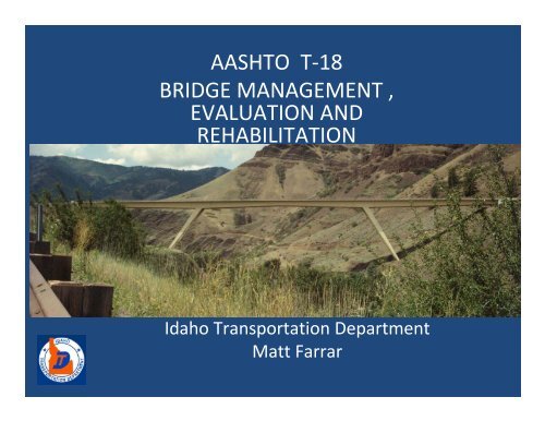 aashto t-18 bridge management , evaluation and rehabilitation