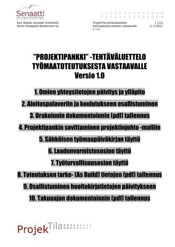 PROJEKTIPANKKIâ -TEHTÃVÃLUETTELO ... - Senaatti-kiinteistÃ¶t