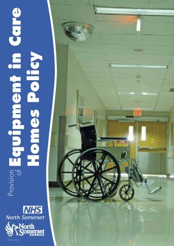 Equipment in care homes policy Mar10 pd.pdf - NHS North Somerset