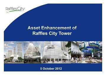 Asset Enhancement of Raffles City Tower - CapitaCommercial Trust