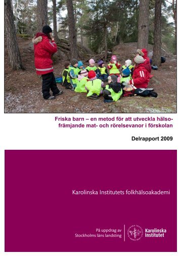 Friska barn- Delrapport.pdf - FolkhÃ¤lsoguiden