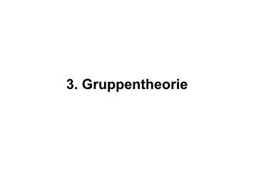 3. Gruppentheorie