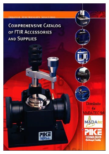 Pike Technologies Comprehensive Catalog of FTIR ... - Madatec