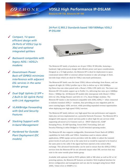 VDSL2 High Performance IP-DSLAM - Zhone Technologies