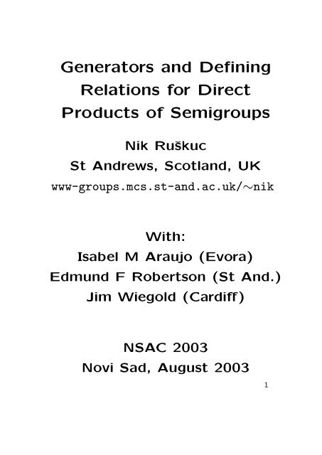 Generators and Defining Relations for Direct Products of Semigroups