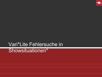 Vari*Lite Fehlersuche in Showsituationen* - RS Rock-Service