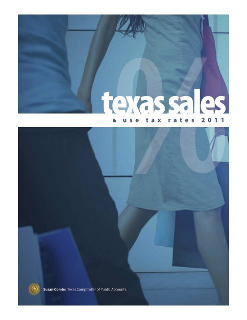 96-132 Texas Sales and Use Tax Rates January 2011